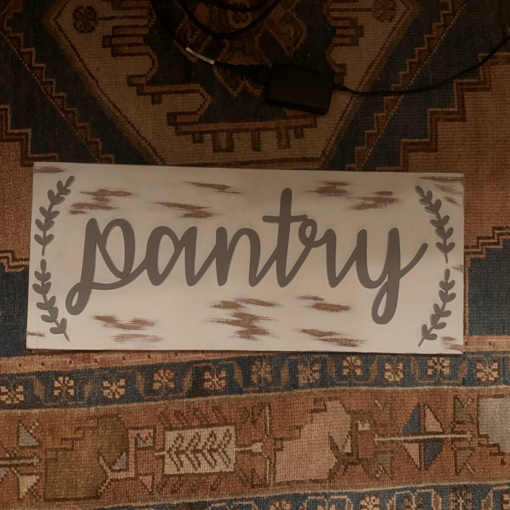 Pantry Farmhouse Sign Painted Wood